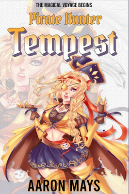 Pirate Hunter Tempest : (Pirate Hunter Tempest Book 1)