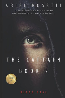 The Captain : Blood Rage Book 2