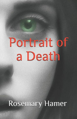 Portrait Of A Death