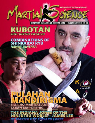 Martial Science Magazine: Bimonthly Magazine Of Martial Arts December/2018 N° 30 Martial Science Magazine: Bimonthly Magazine Of Martial Arts December/2018 N° 30