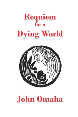 Requiem For A Dying World