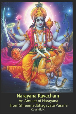 Narayana Kavacham : From Srimad Bhagavata Purana