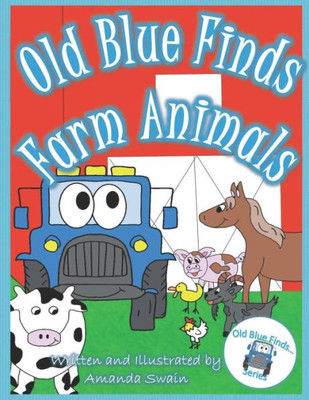 Old Blue Finds Farm Animals