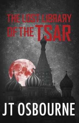 The Lost Library Of The Tsar