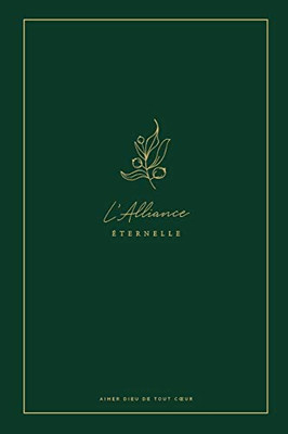 L'Alliance Éternelle (French Edition)