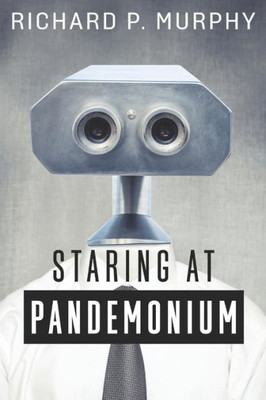 Staring At Pandemonium