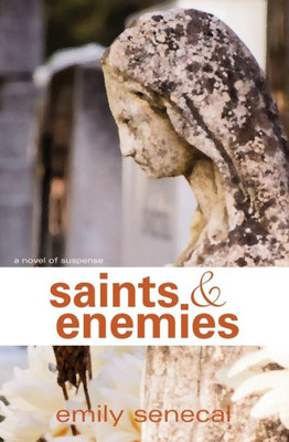 Saints And Enemies