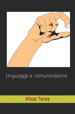 Linguaggi E Comunicazione