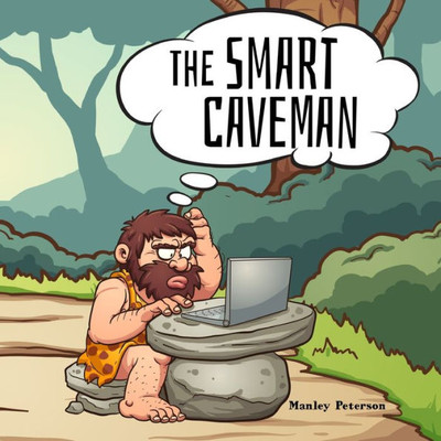 The Smart Caveman