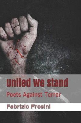 United We Stand : Poets Against Terror