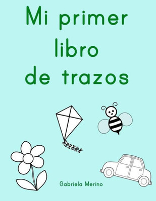 Mi Primer Libro De Trazos