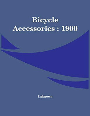 Bicycle Accessories: 1900