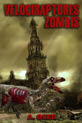 Velociraptores Zombis