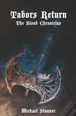 Tabors Return (The Blood Chronicles)