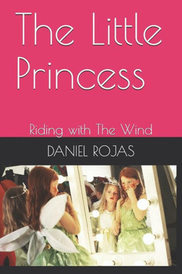 The Little Princess : Riding With The Wind