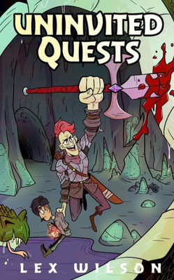 Uninvited Quests: A Comedic Fantasy Adventure