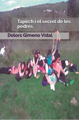 Tapirch I El Secret De Les Pedres
