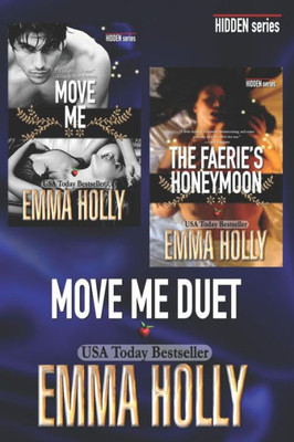 The Move Me Duet (Move Me, The Faerie'S Honeymoon)