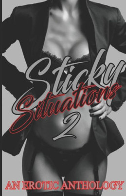 Sticky Situations 2