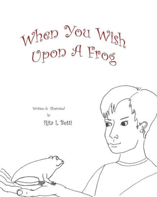 When You Wish Upon A Frog