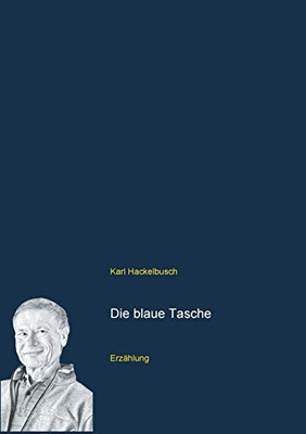 Die blaue Tasche (German Edition)