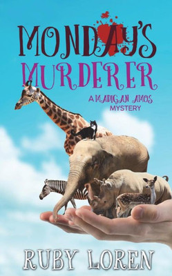 Monday'S Murderer : Mystery