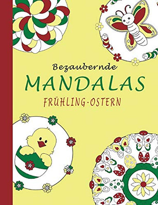 Bezaubernde Mandalas - Frühling-Ostern (German Edition)