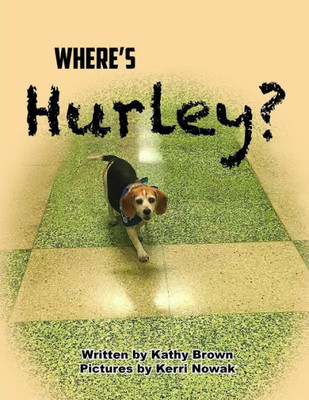 Where'S Hurley?