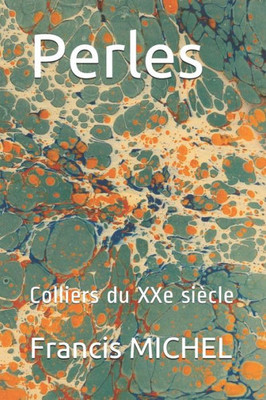 Perles: Colliers Du Xxe Si