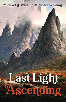 Last Light Ascending - Paperback