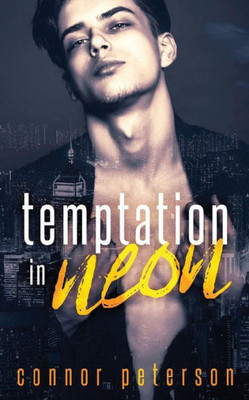 Temptation In Neon : A Poly Paranormal Vampire Dark Romance