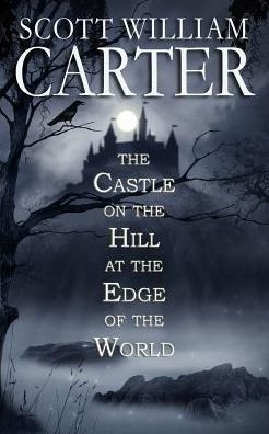 The Castle On The Hill At The Edge Of The World