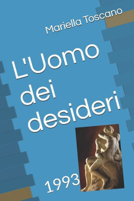 L'Uomo Dei Desideri : 1993