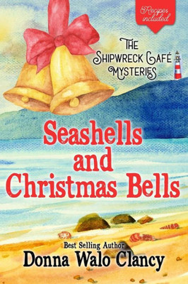 Seashells And Christmas Bells