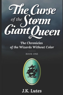 The Curse Of The Storm Giant Queen