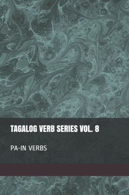 Tagalog Verb Series Vol. 8 Pa-In Verbs