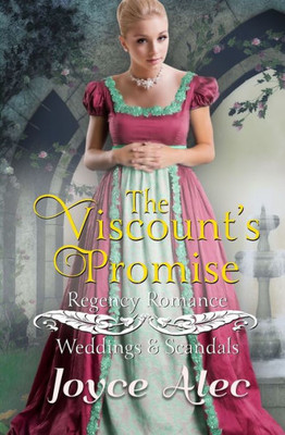 The Viscount'S Promise: Regency Romance