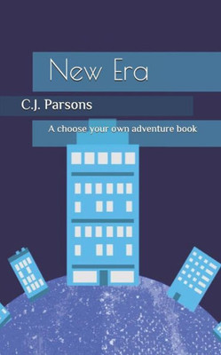 New Era: A Choose Your Own Adventure Book