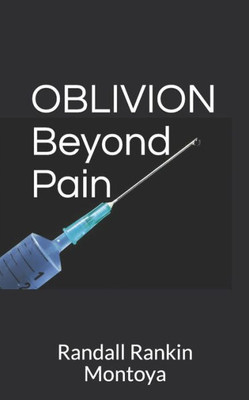 Oblivion: Beyond Pain