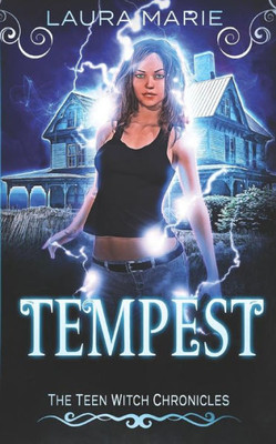 The Teen Witch: Tempest: A Young Adult Urban Fantasy