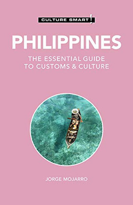 Philippines - Culture Smart!: The Essential Guide to Customs & Culture (122)