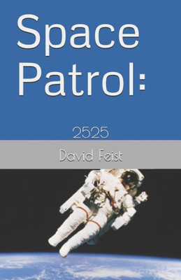 Space Patrol: 2525