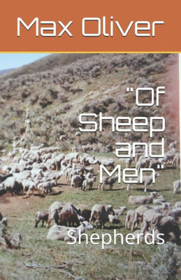 Of Sheep And Men: Shepherds