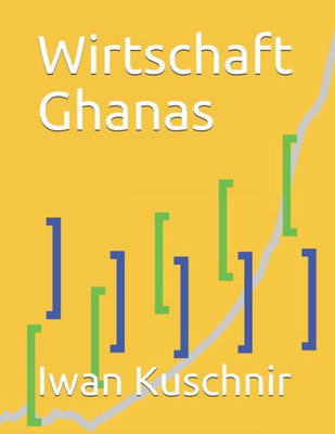 Wirtschaft Ghanas