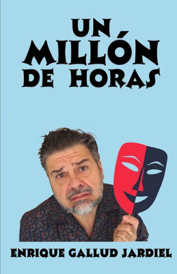 Un Millón De Horas