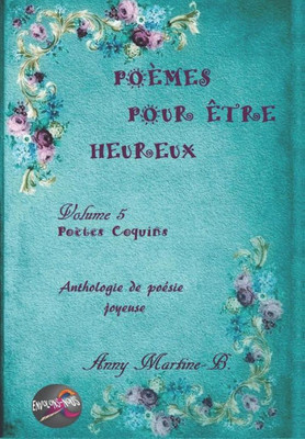 Poètes Coquins : Anthologie De Poésie Joyeuse