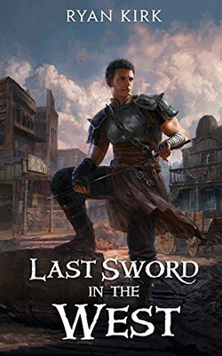 Last Sword in the West - Paperback