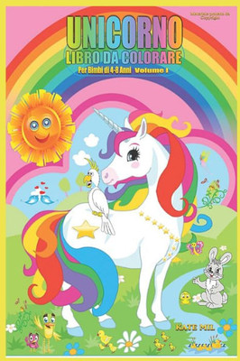 Unicorno Libro Da Colorare : Per Bimbi Di 4-8 Anni
