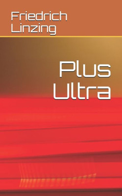 Plus Ultra Plus Ultra