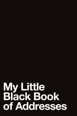 My Little Black Book Of Addresses